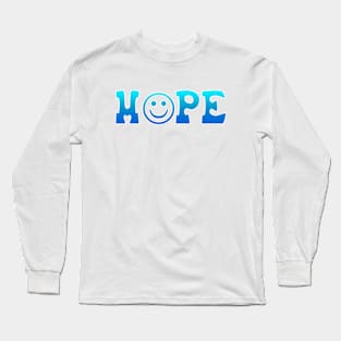 hope Long Sleeve T-Shirt